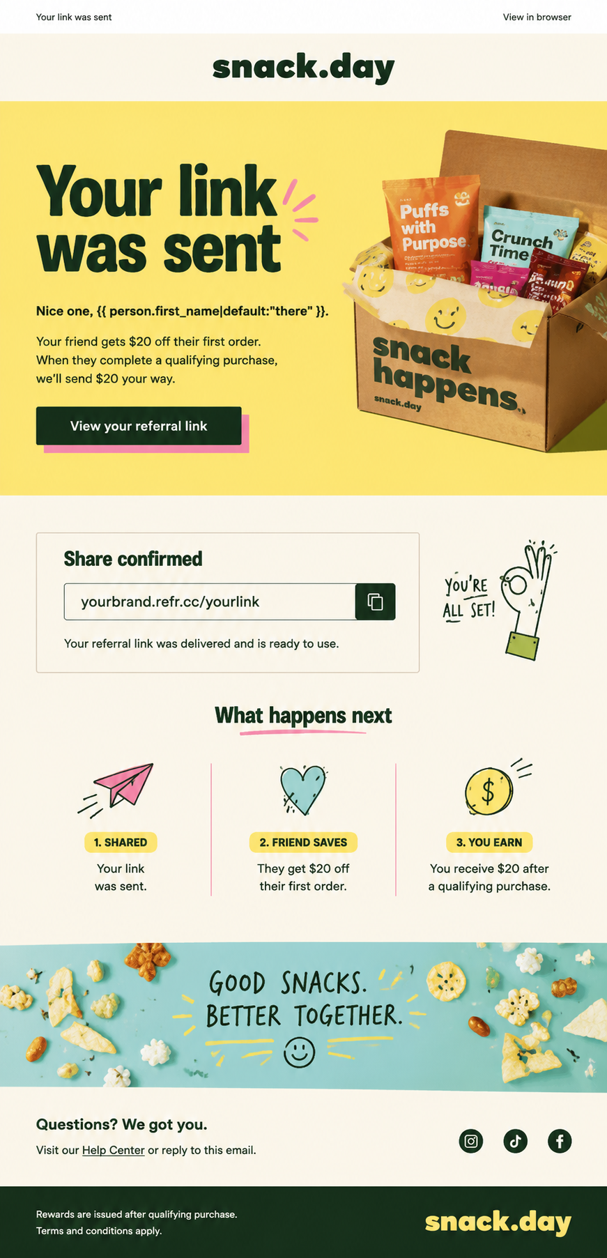 Example confirmation email after an advocate shares a referral offer